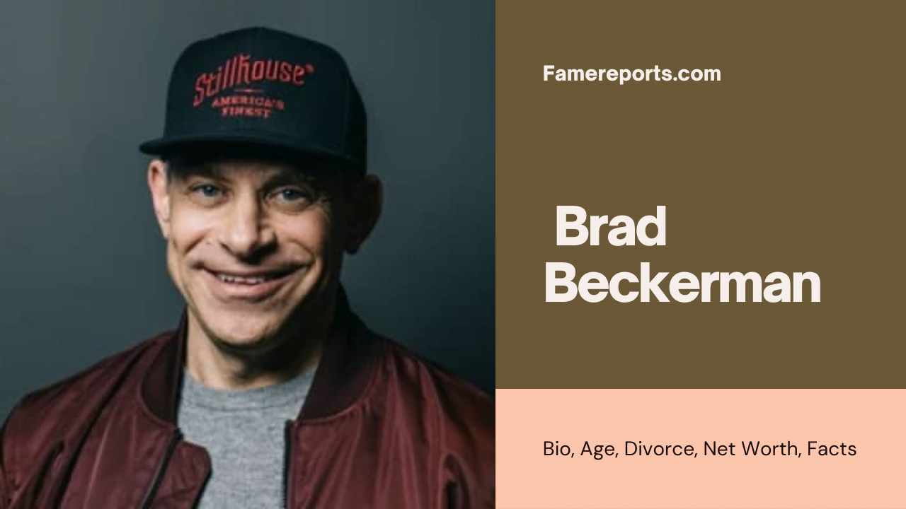 Who is Brad Beckerman? Bio, Age, Divorce, Net Worth, Facts