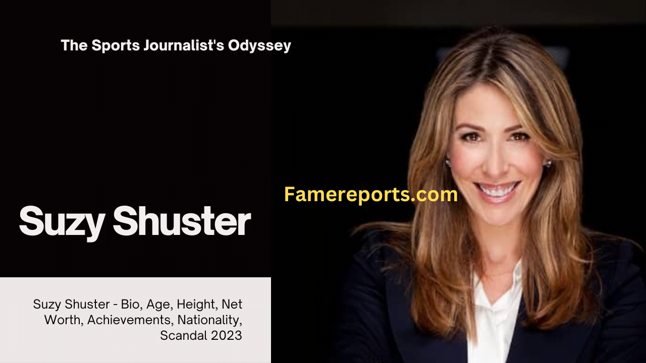 Suzy Shuster - Bio, Age, Height, Net Worth, Achievements, Nationality, Scandal 2023