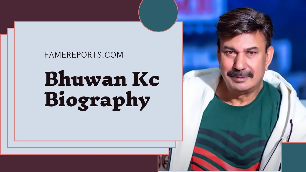 Bhuwan Kc Bio, Age, Height, Wife, Net Worth, Children (Updated 2023)